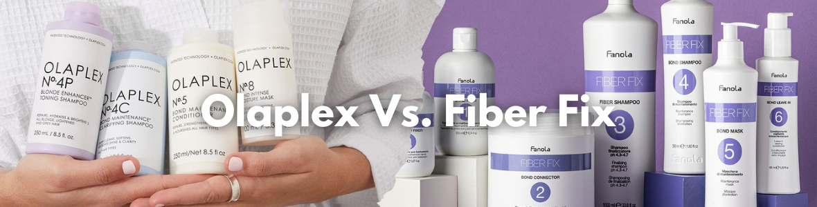 Olaplex of Fanola Fiber Fix?