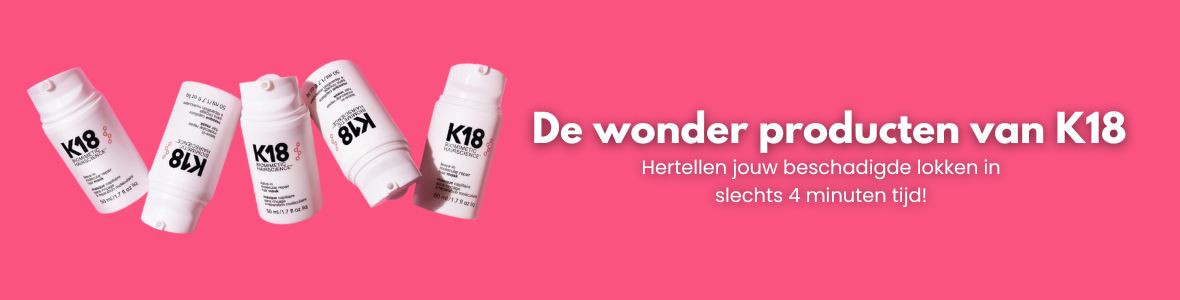 De Producten van K18