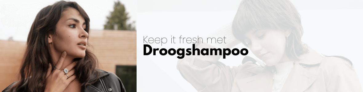 Droogshampoo: dit moet je weten!